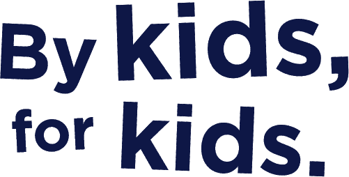 by kids for kids